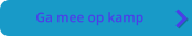 Ga mee op kamp